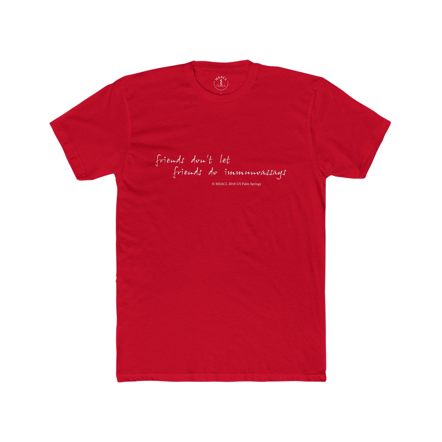 "Friends Don't Let Friends ..." - Unisex Cotton Crew Tee