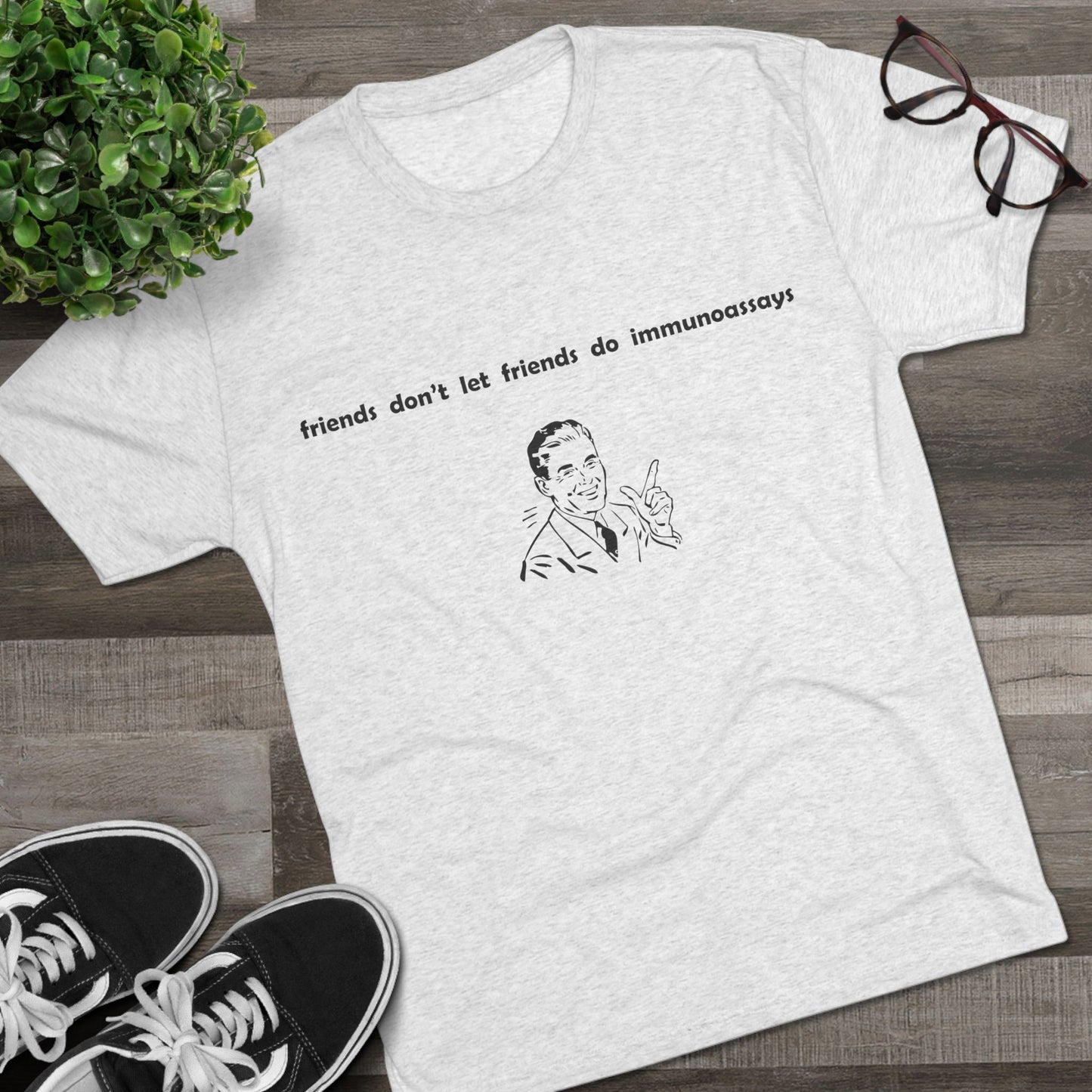 "Friends Don't Let Friends ...(Retro)" - Unisex Tri-Blend Crew Tee
