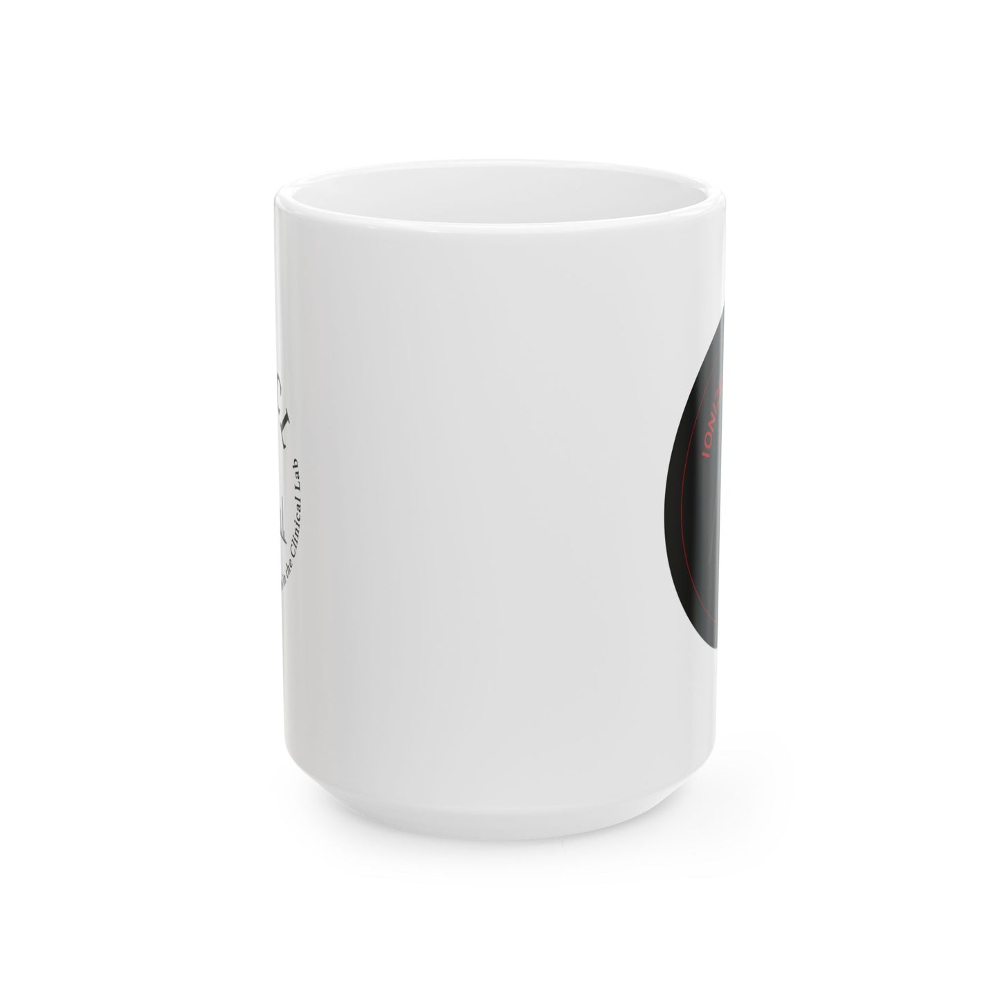 "Ionize and Conquer" - Ceramic Mug, (11oz, 15oz)