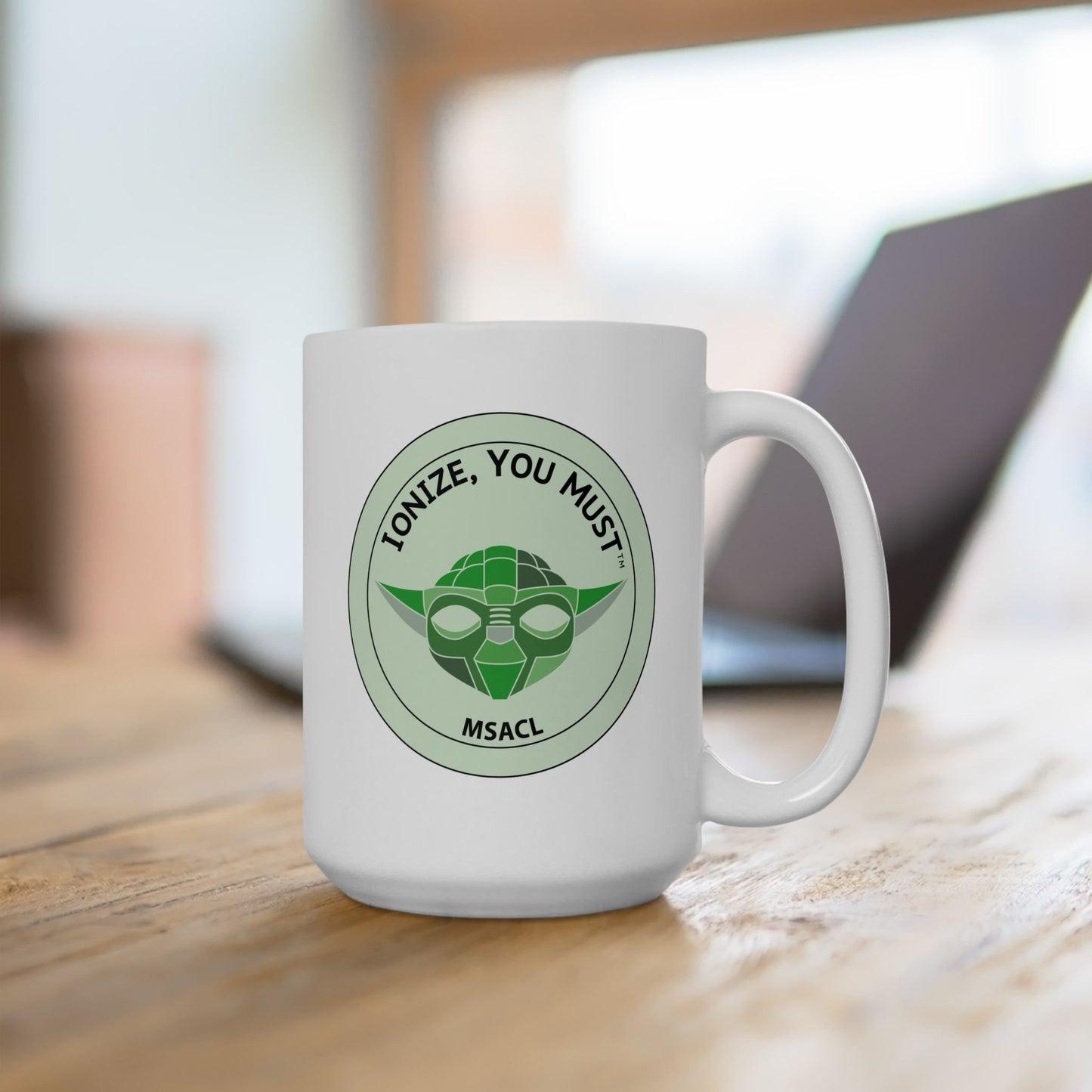 "Ionize You Must" - Ceramic Mug, (11oz, 15oz)