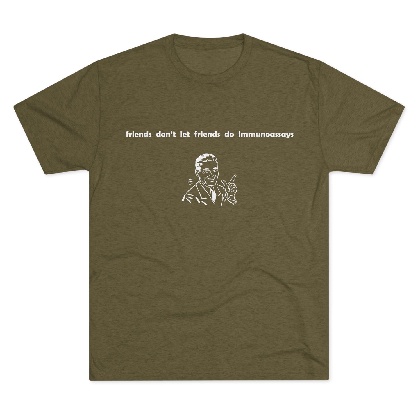 "Friends Don't Let Friends ...(Retro)" - Unisex Tri-Blend Crew Tee