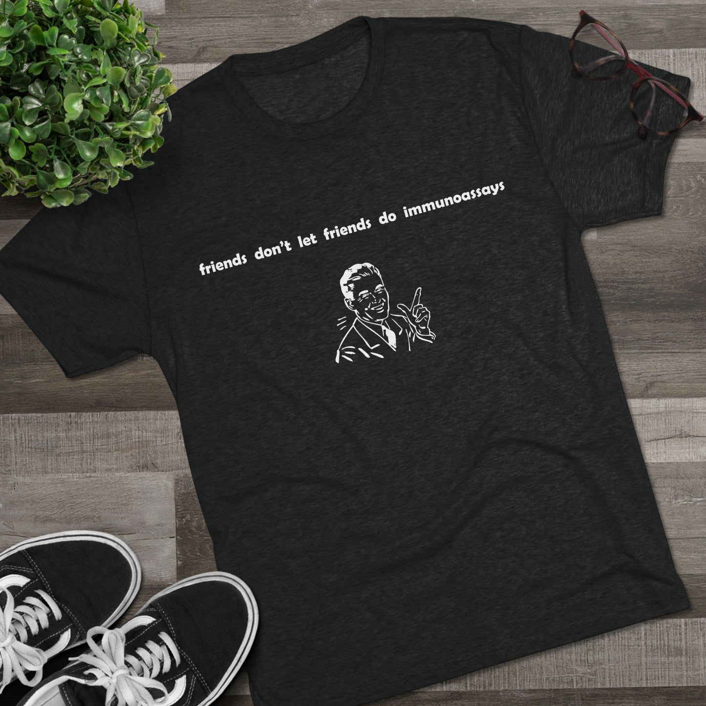 "Friends Don't Let Friends ...(Retro)" - Unisex Tri-Blend Crew Tee
