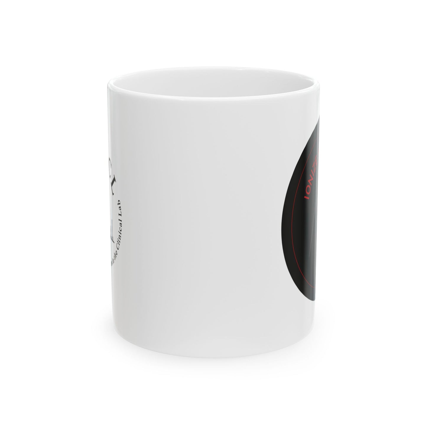 "Ionize and Conquer" - Ceramic Mug, (11oz, 15oz)
