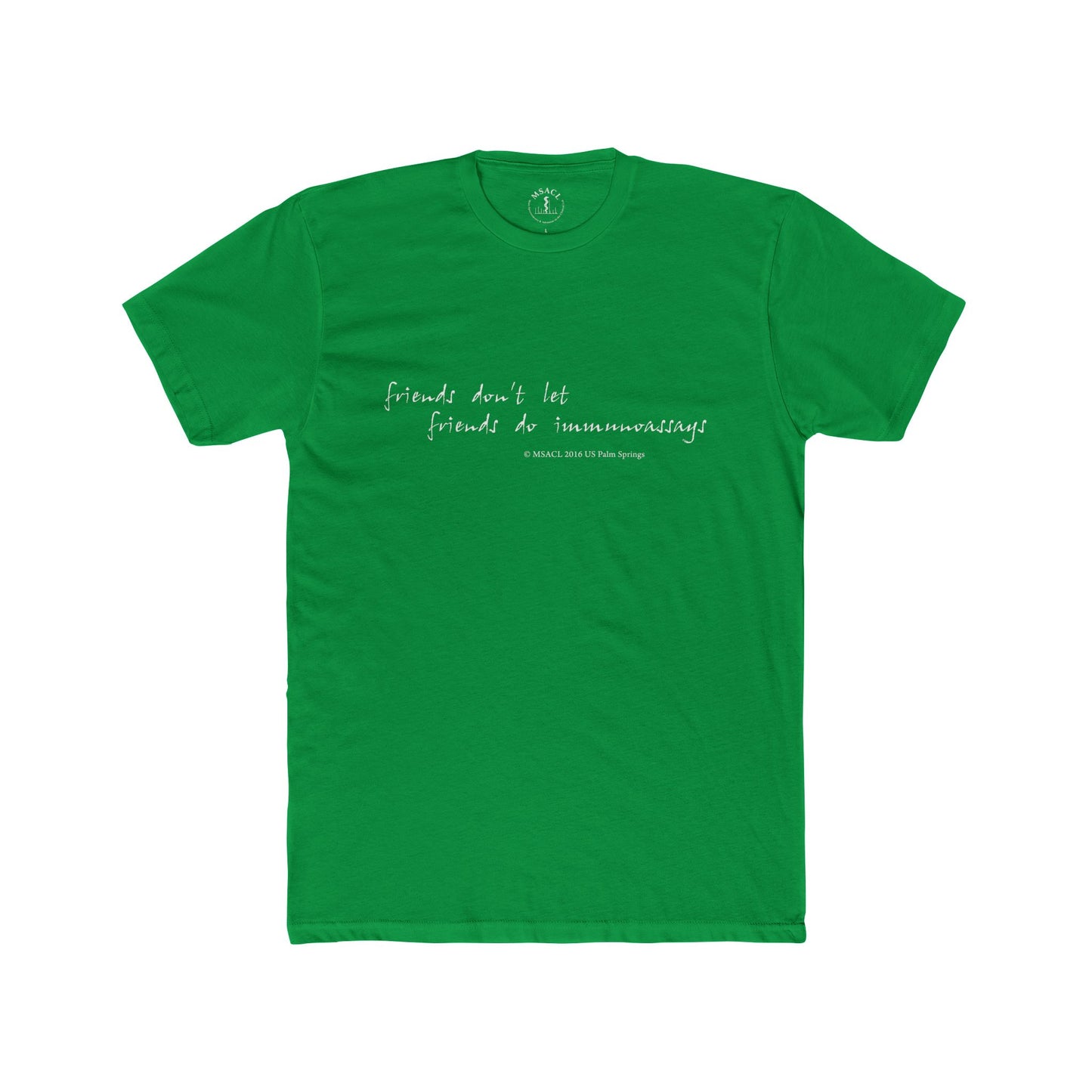 "Friends Don't Let Friends ..." - Unisex Cotton Crew Tee