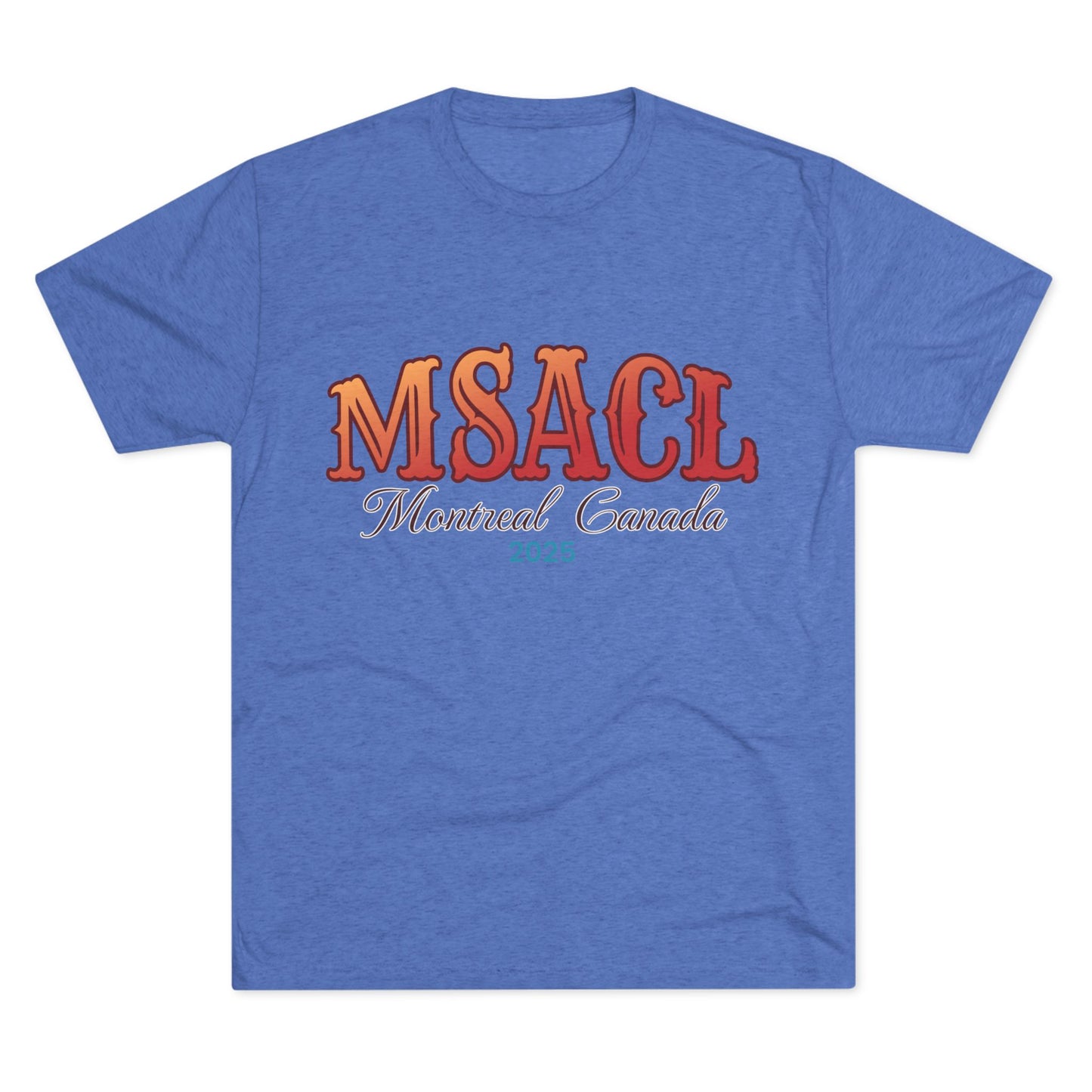MSACL 2025 Montreal "Circus" Unisex Tri-Blend Crew Tee