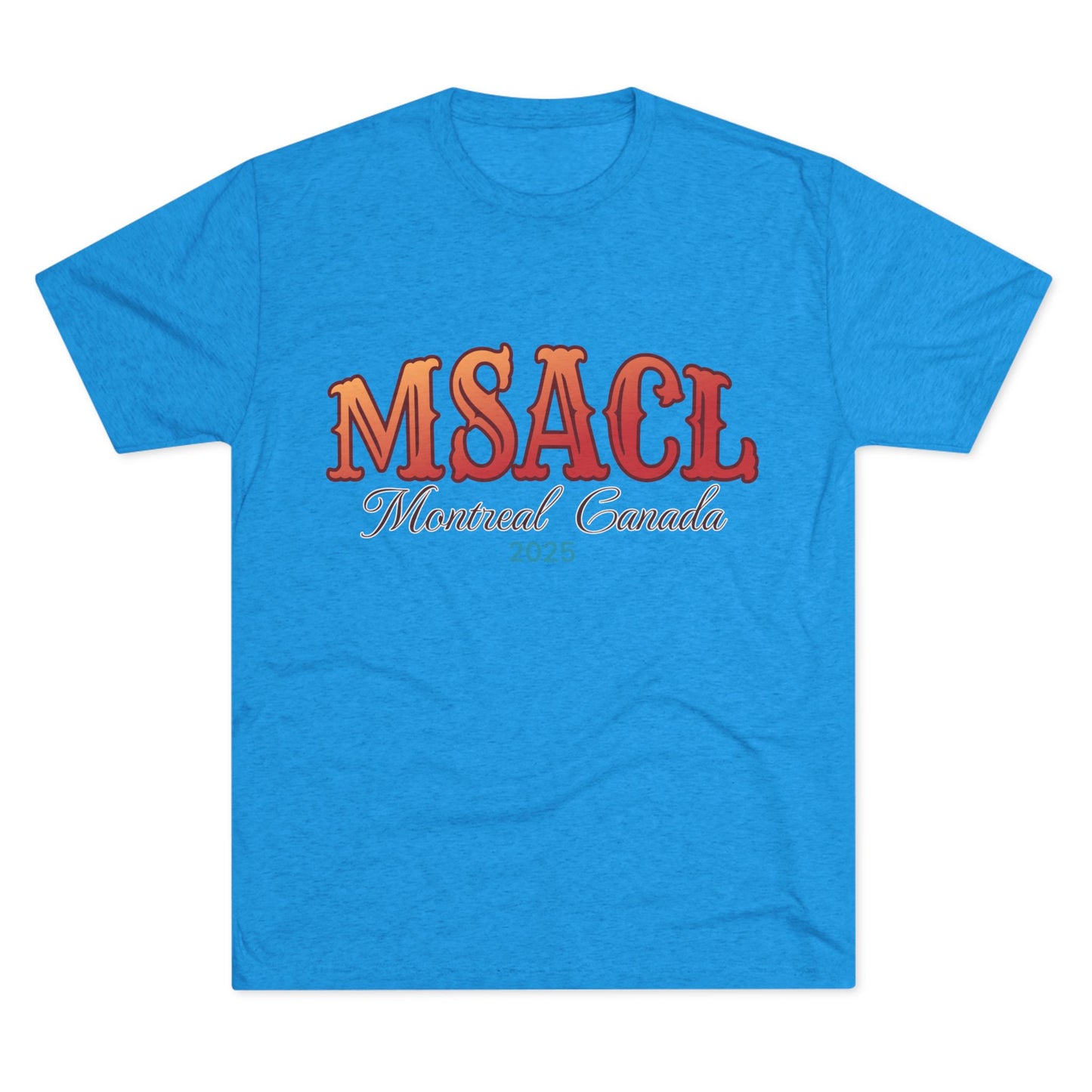 MSACL 2025 Montreal "Circus" Unisex Tri-Blend Crew Tee
