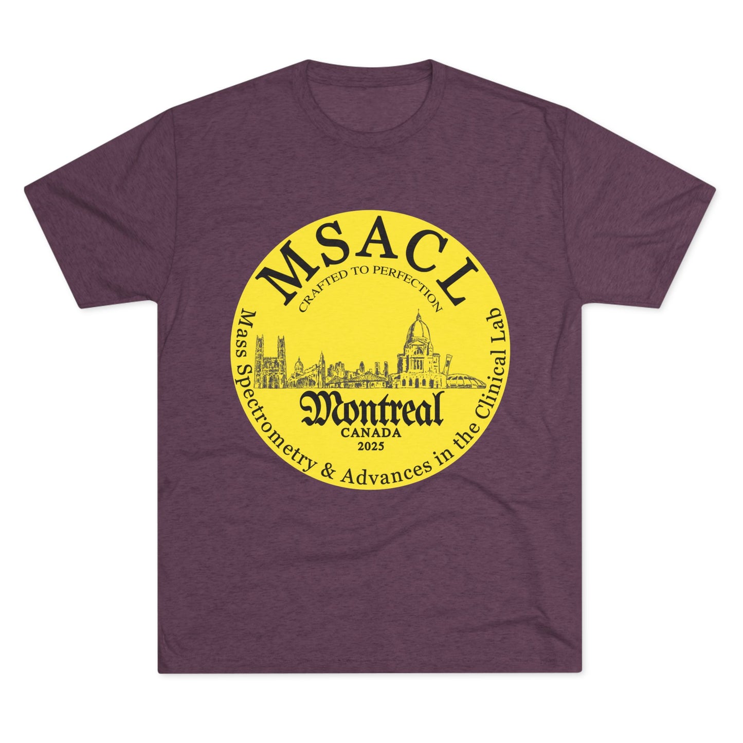 MSACL 2025 Montreal "Perfectly Crafted"  Unisex Tri-Blend Crew Tee
