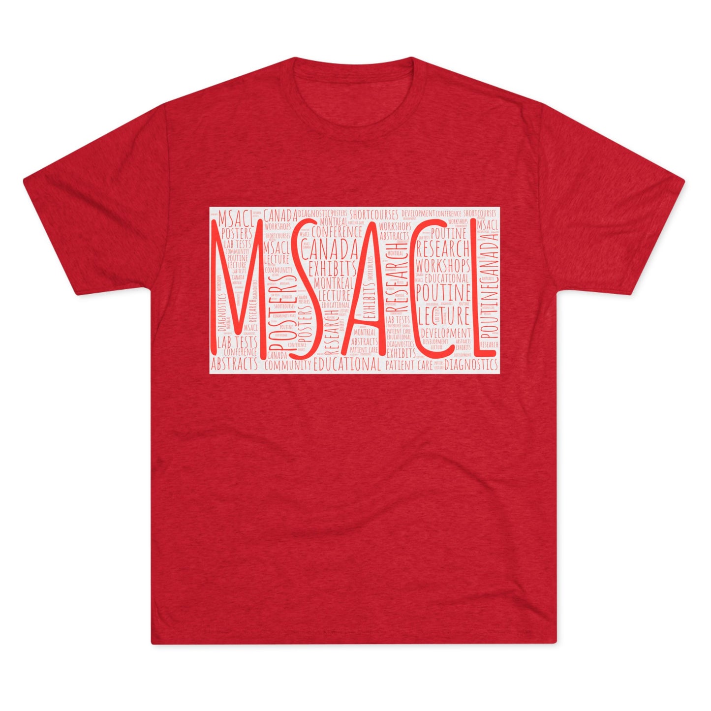 MSACL Montreal "Word Art" Unisex Tri-Blend Crew Tee