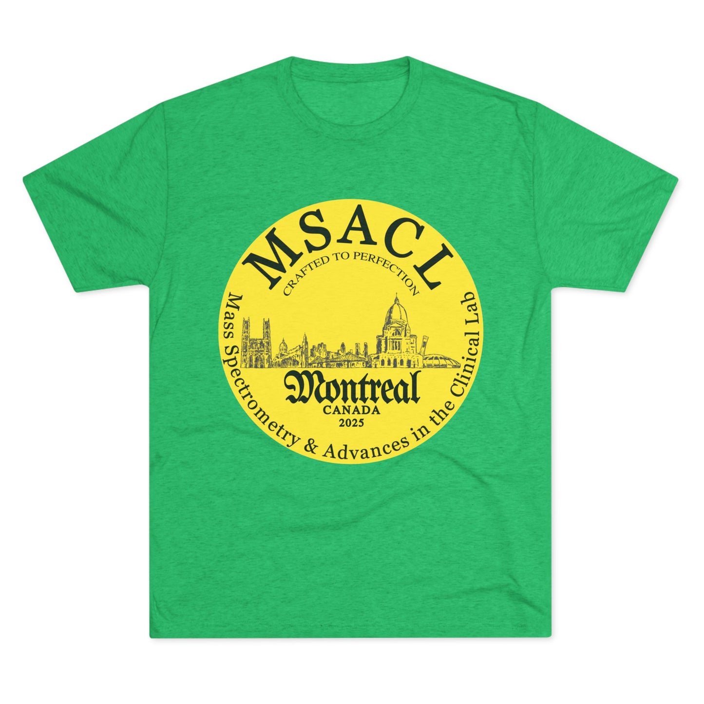 MSACL 2025 Montreal "Perfectly Crafted"  Unisex Tri-Blend Crew Tee