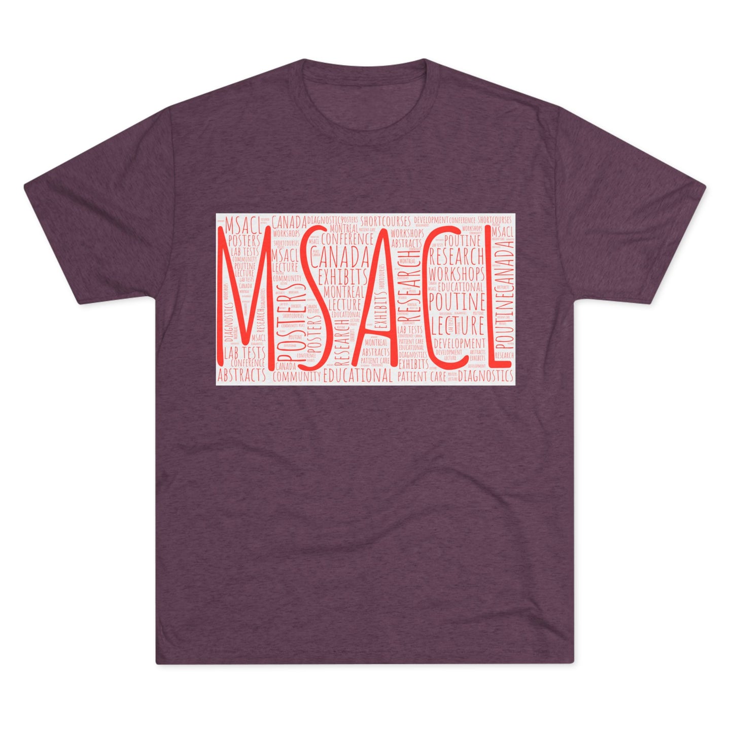 MSACL Montreal "Word Art" Unisex Tri-Blend Crew Tee