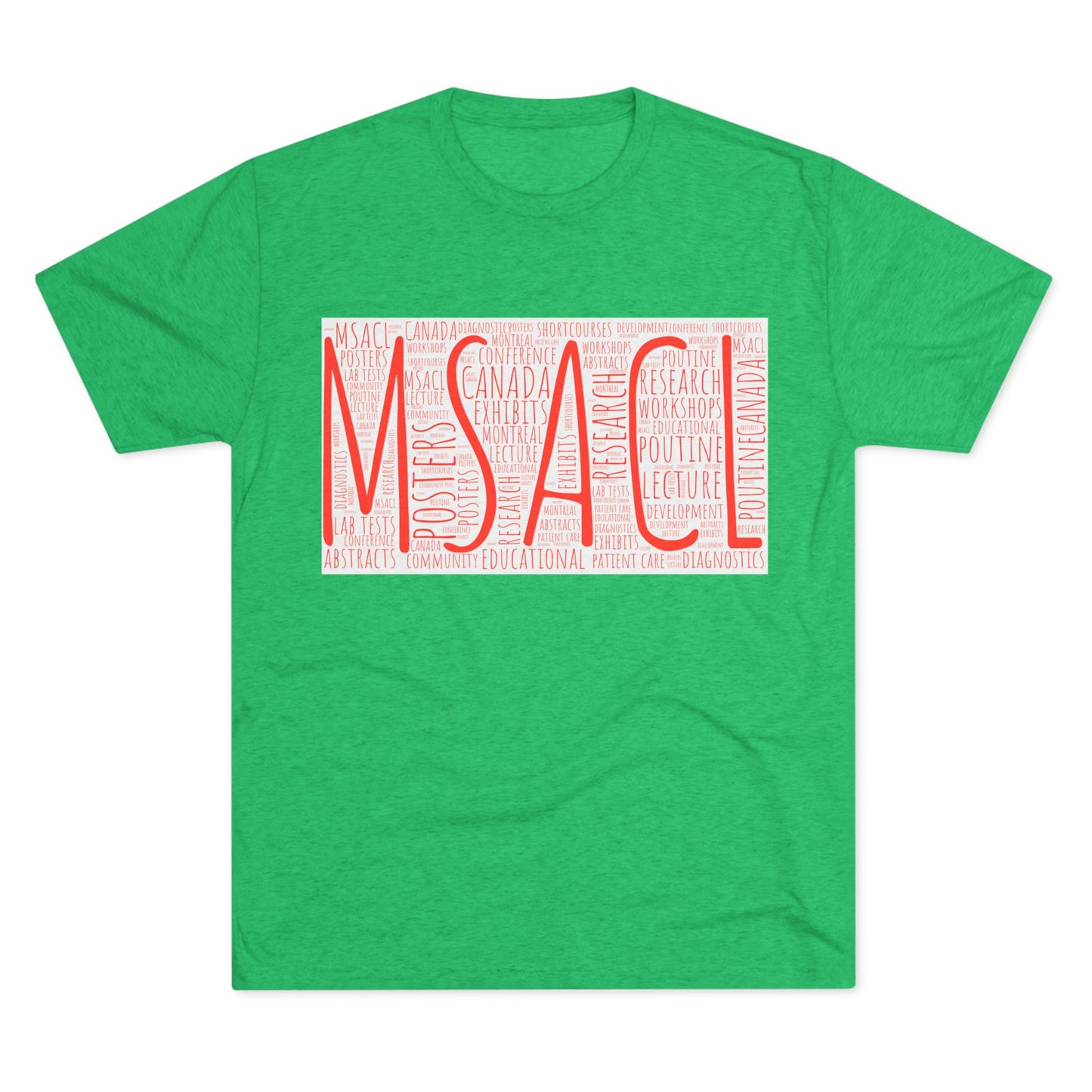MSACL Montreal "Word Art" Unisex Tri-Blend Crew Tee