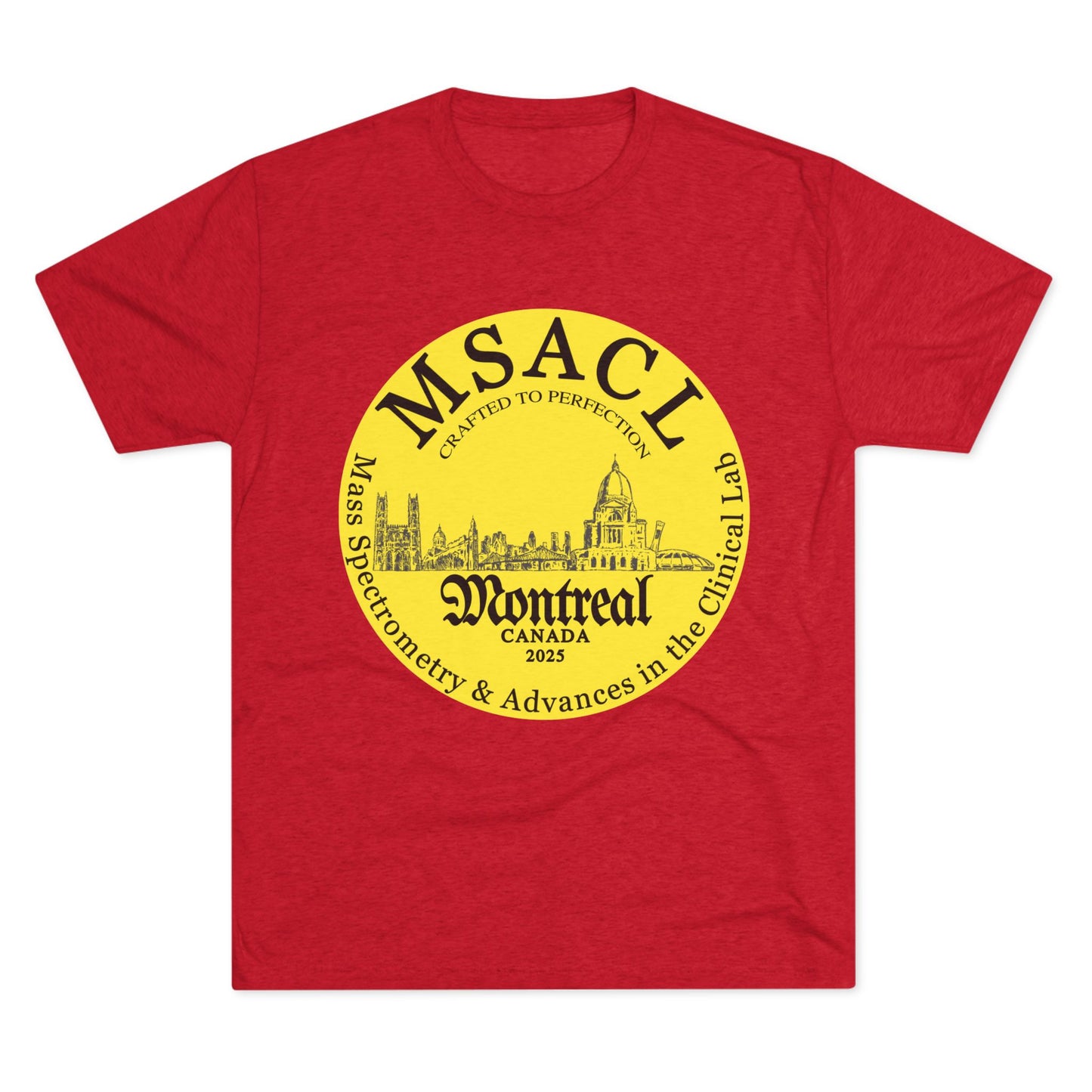 MSACL 2025 Montreal "Perfectly Crafted"  Unisex Tri-Blend Crew Tee