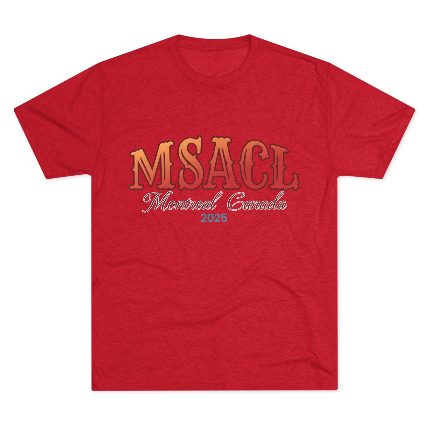 MSACL 2025 Montreal "Circus" Unisex Tri-Blend Crew Tee