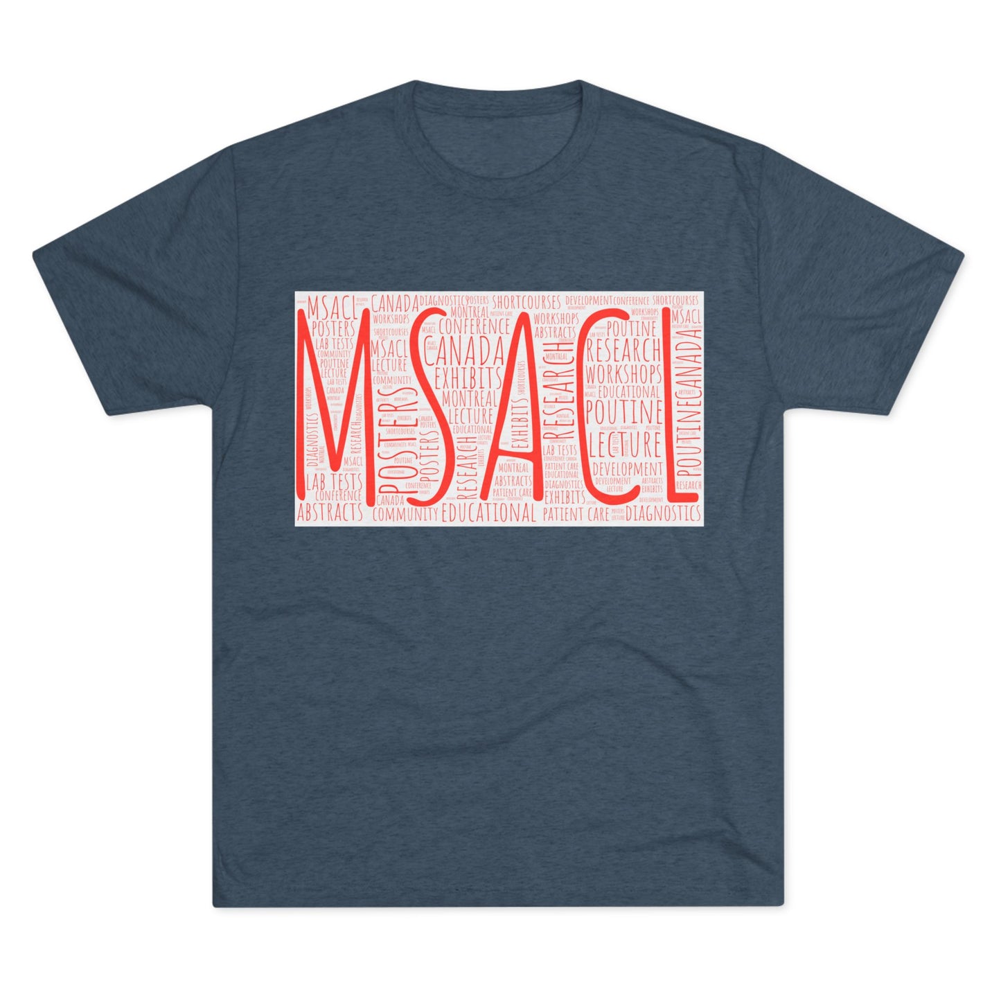 MSACL Montreal "Word Art" Unisex Tri-Blend Crew Tee