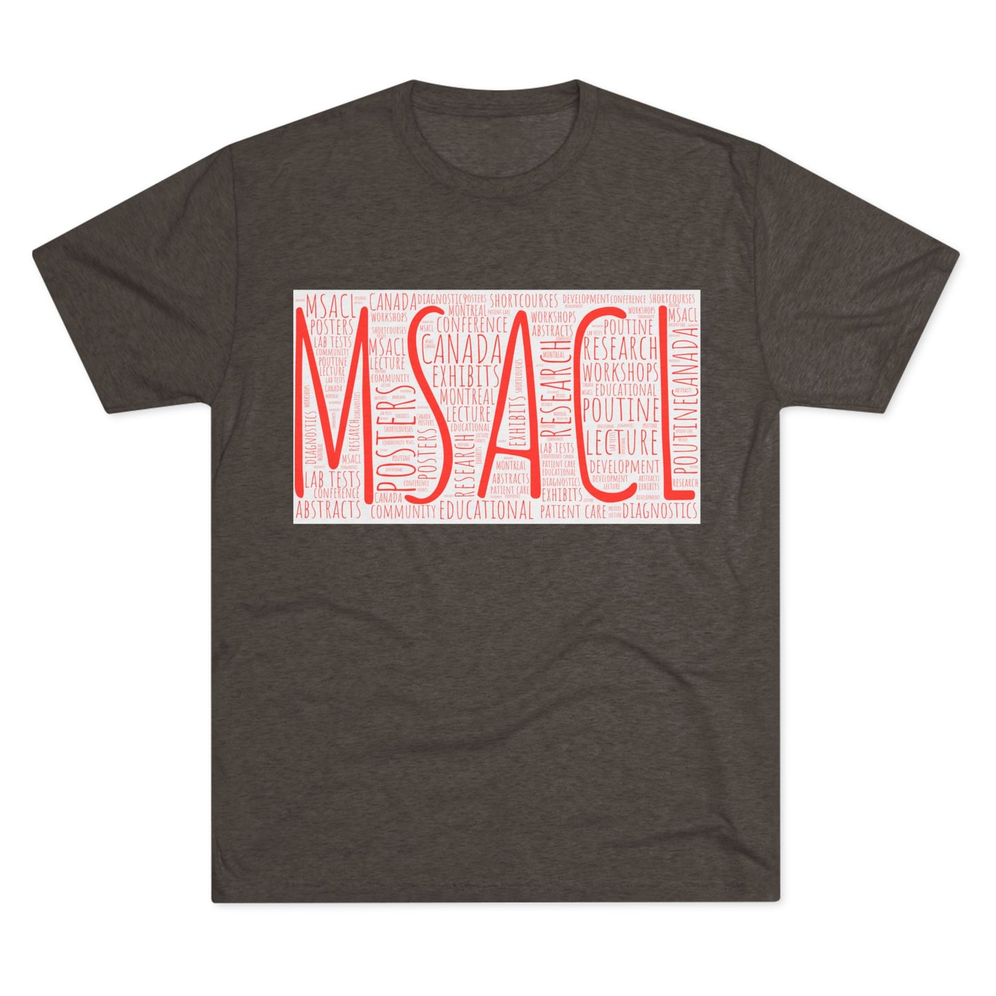 MSACL Montreal "Word Art" Unisex Tri-Blend Crew Tee