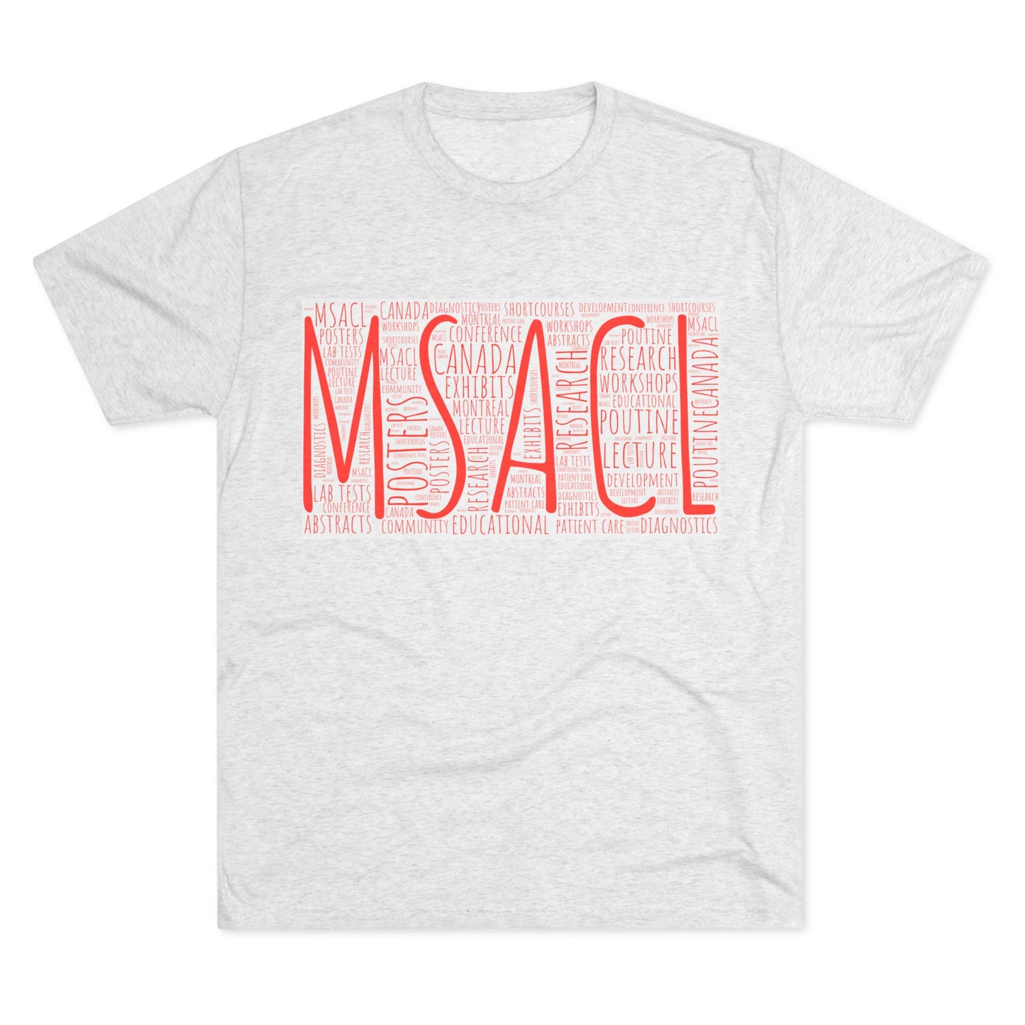 MSACL Montreal "Word Art" Unisex Tri-Blend Crew Tee
