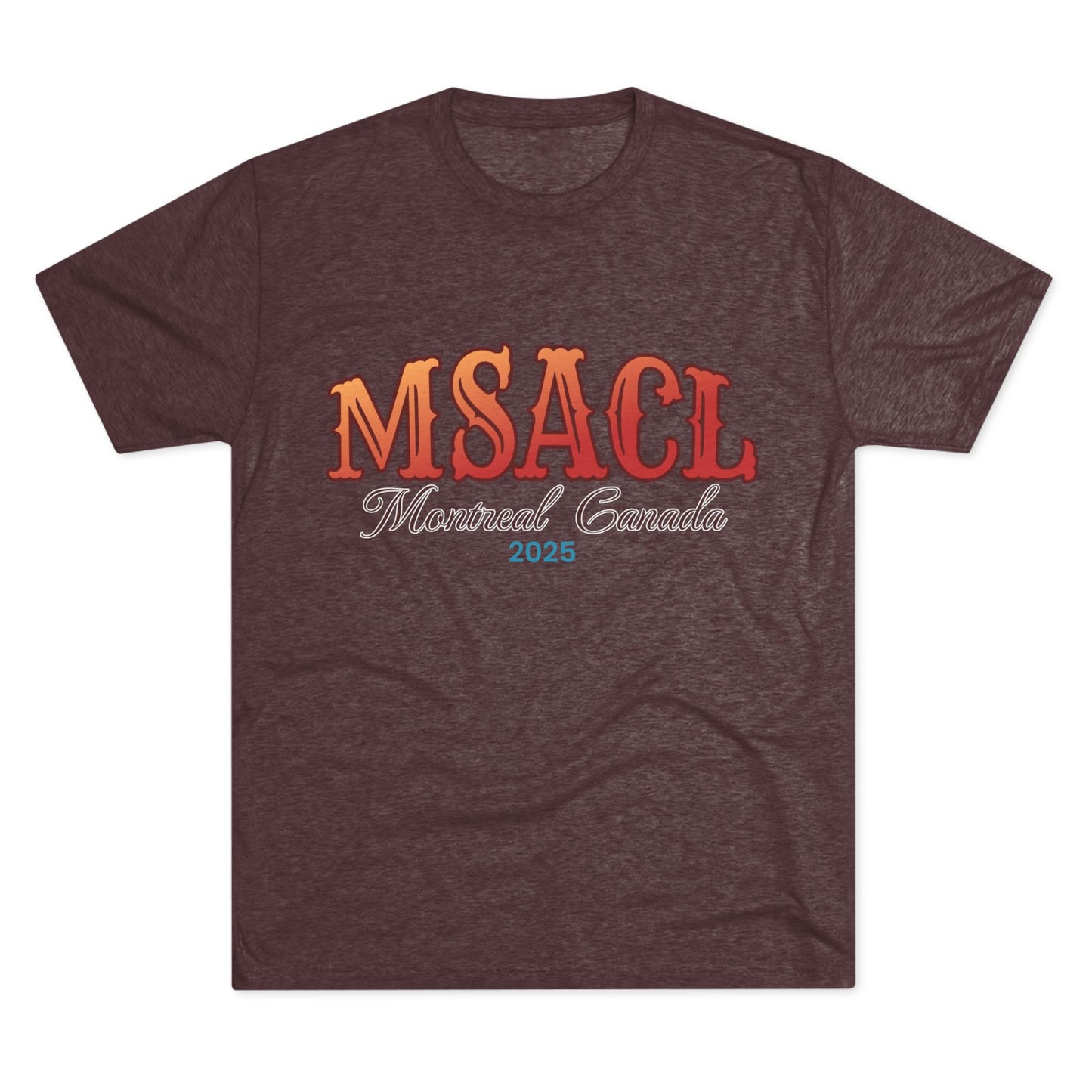 MSACL 2025 Montreal "Circus" Unisex Tri-Blend Crew Tee
