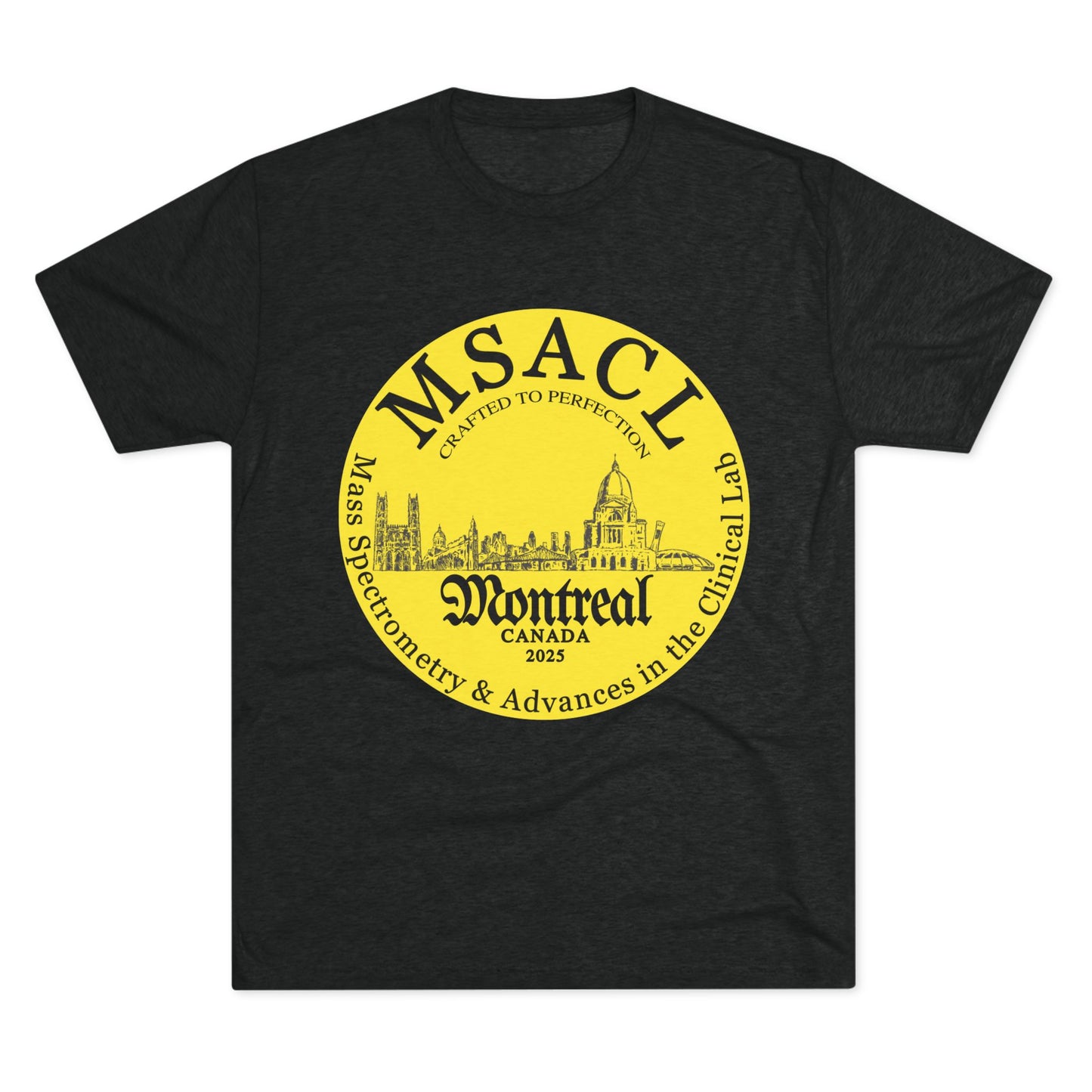 MSACL 2025 Montreal "Perfectly Crafted"  Unisex Tri-Blend Crew Tee