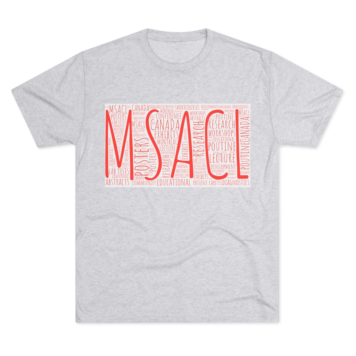 MSACL Montreal "Word Art" Unisex Tri-Blend Crew Tee